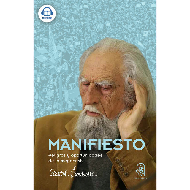 Manifiesto - Peligros y Oportunidades de la Megacrisis (Completo)
