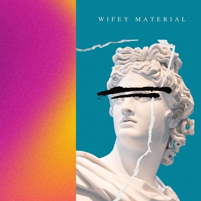 Wifey Material (Remix)