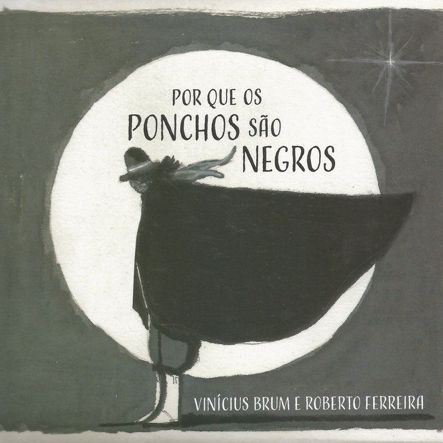 Por Que os Ponchos São Negros