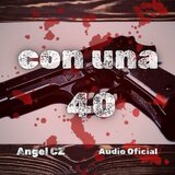 CON UNA 40