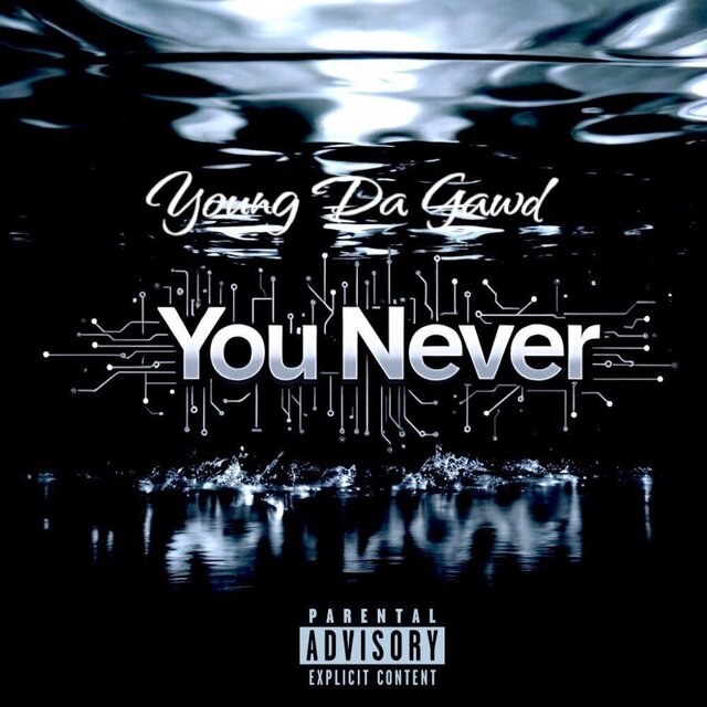 You Never