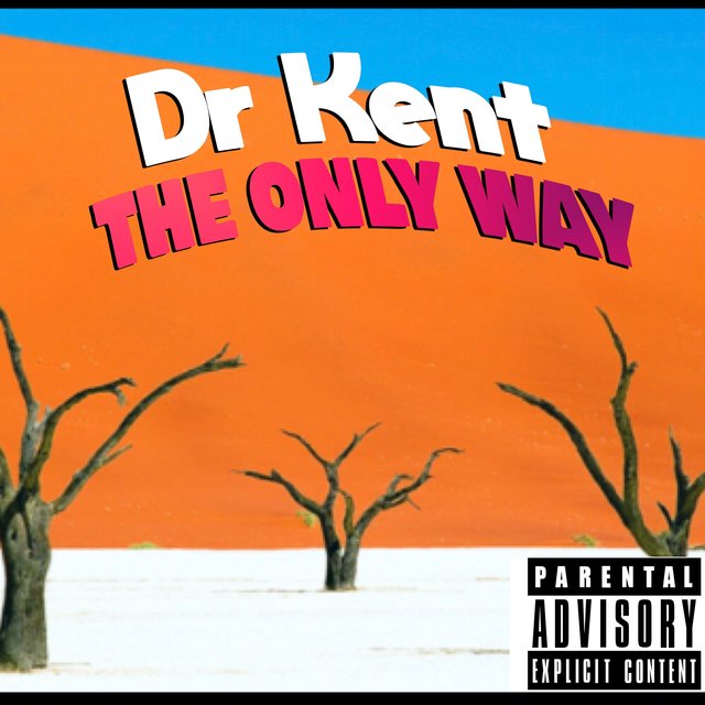 The Only Way