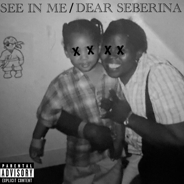 See In Me / Dear Seberina
