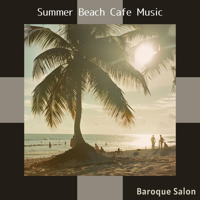 Summer Beach Cafe Music