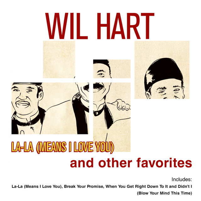Cover art for album La-La (Means I Love You) & Other Favorites by Wil Hart