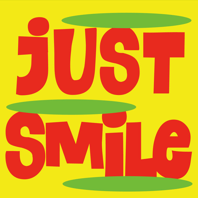 Just Smile