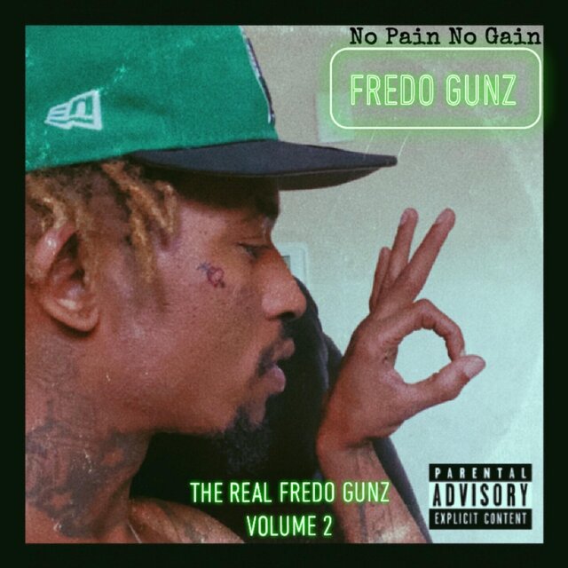 The Real Fredo Gunz Volume 2