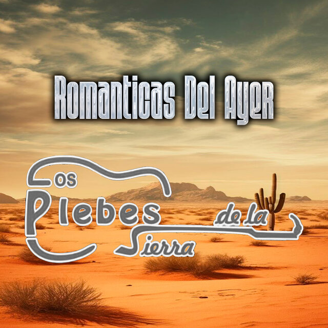 Romanticas Del Ayer