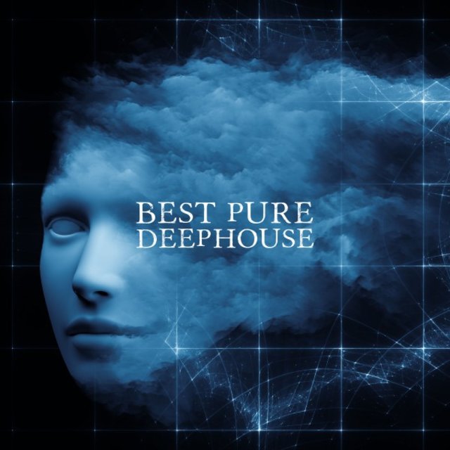 Best Pure Deephouse