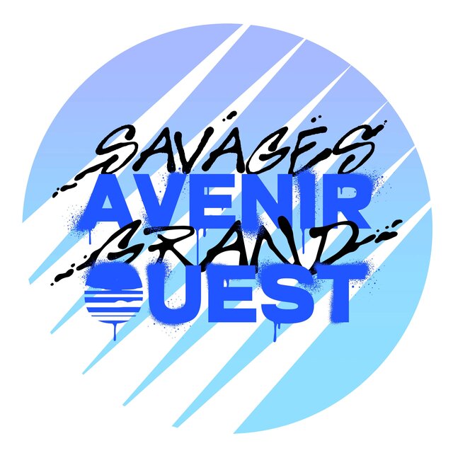 SAVAGES, AVENIR, GRAND OUEST