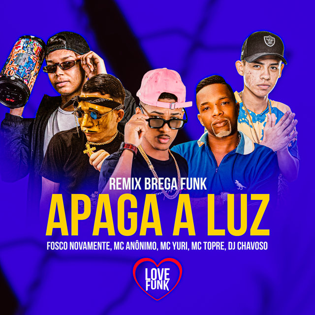 Apaga a Luz (Brega Funk Remix)