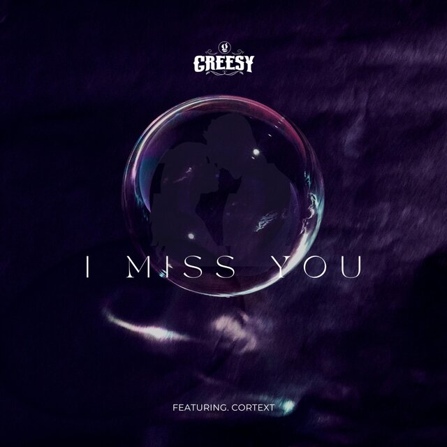 I Miss You (feat. Cortext)