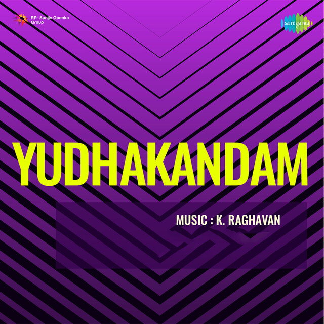 Yudhakandam (Original Motion Picture Soundtrack)