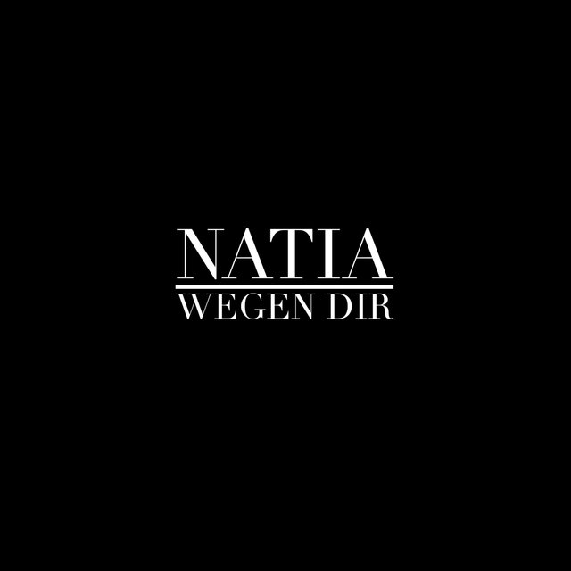 Wegen dir