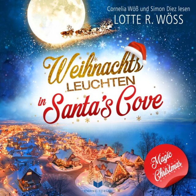 Weihnachtsleuchten in Santa's Cove (Magic Christmas 7)