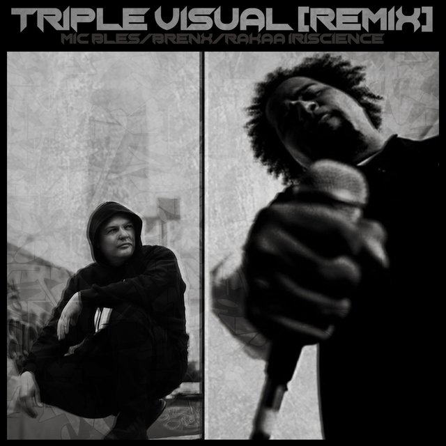 Triple Visual (feat. Rakaa) [Remix]