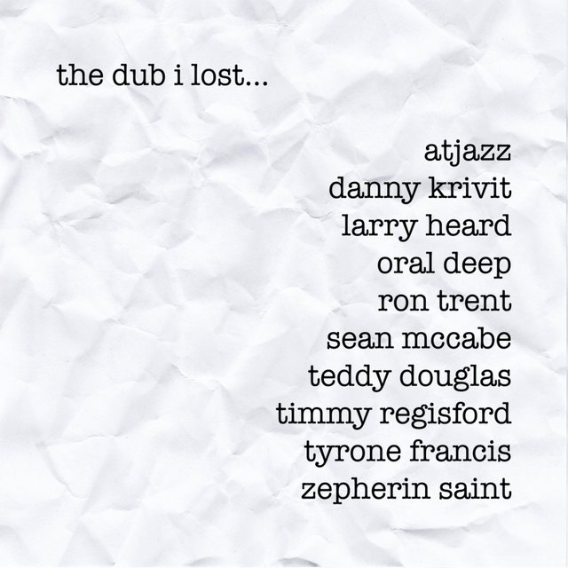 Tribe Records Presents: The Dub I Lost  by Dean Zepherin (Mixed)