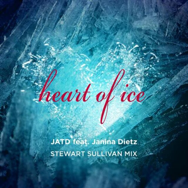 Heart of Ice (feat. Janina Dietz) [Stewart Sullivan Mix]