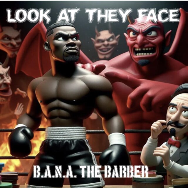 LOOK AT THEY FACE