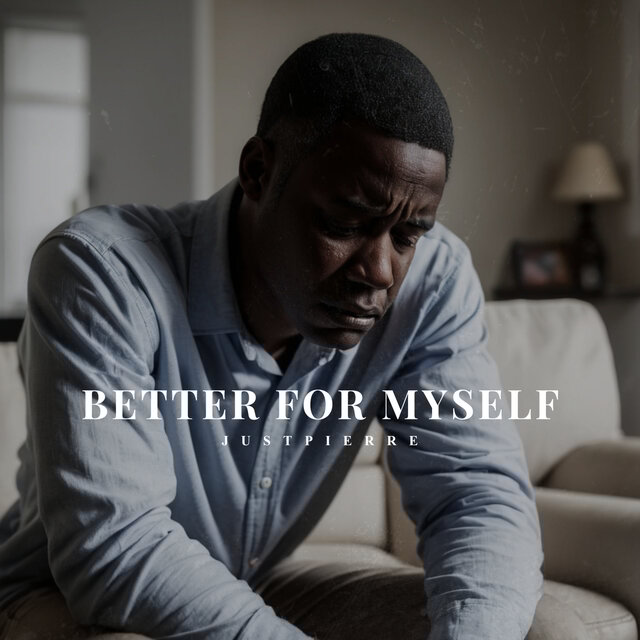 Better For Myself