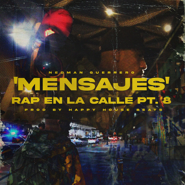 Mensajes (Rap en la Calle, Pt. 8)
