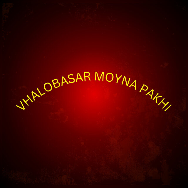 Vhalobasar Moyna Pakhi
