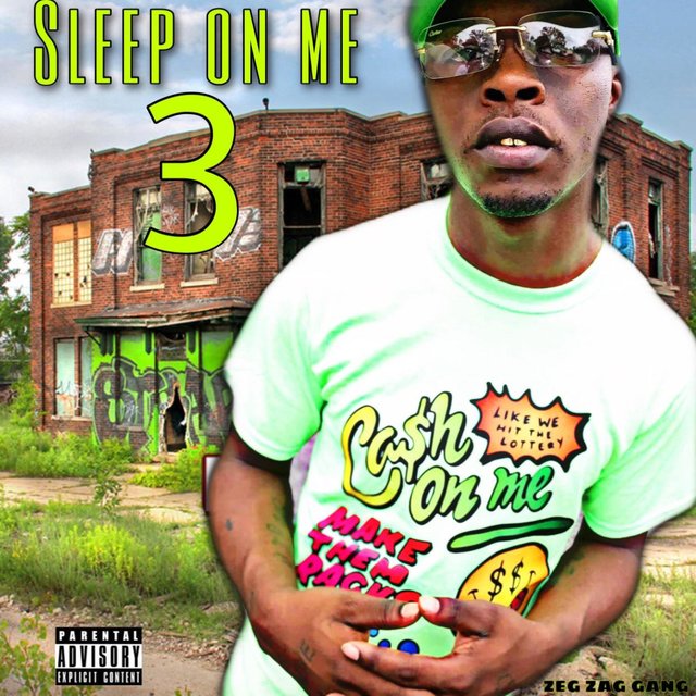 SLEEP ON ME 3