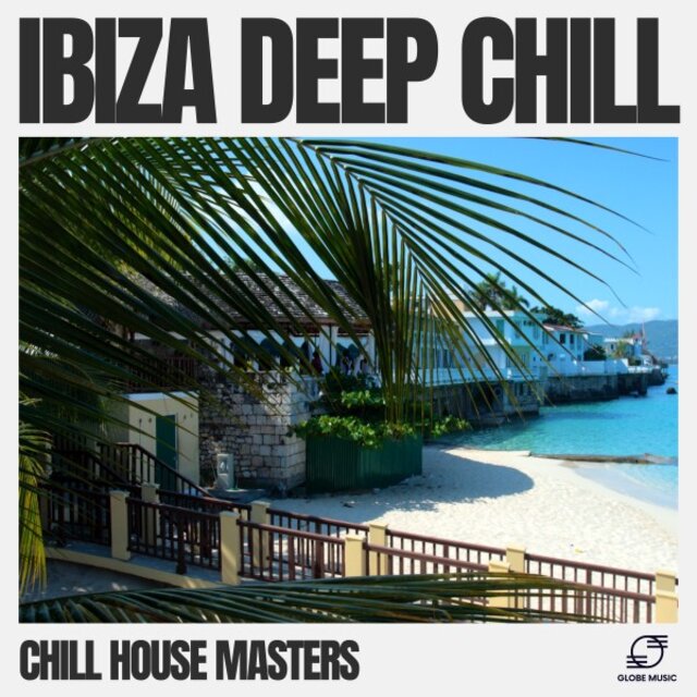 Ibiza Deep Chill