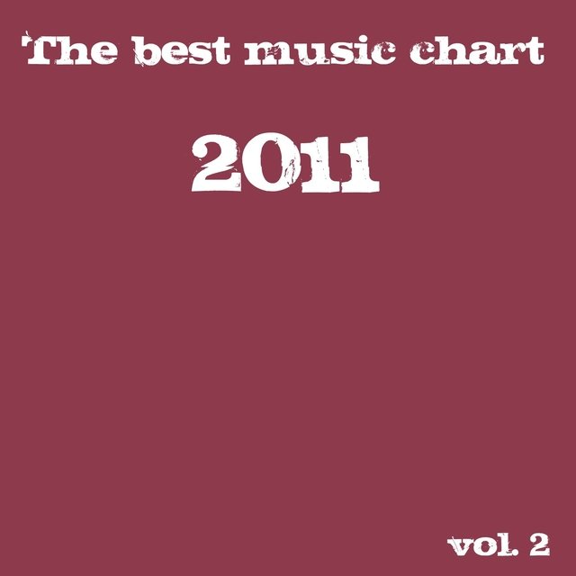 The Best Music Chart 2011, Vol. 2