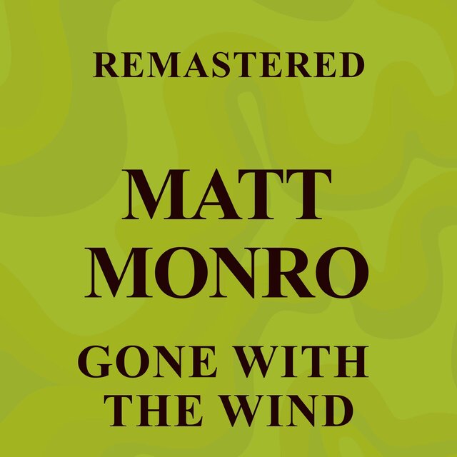 Gone with the Wind (Remastered)