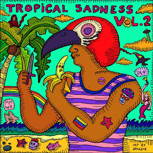 TROPICAL SADNESS, Vol. 2