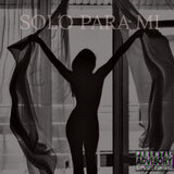 Solo para Mi