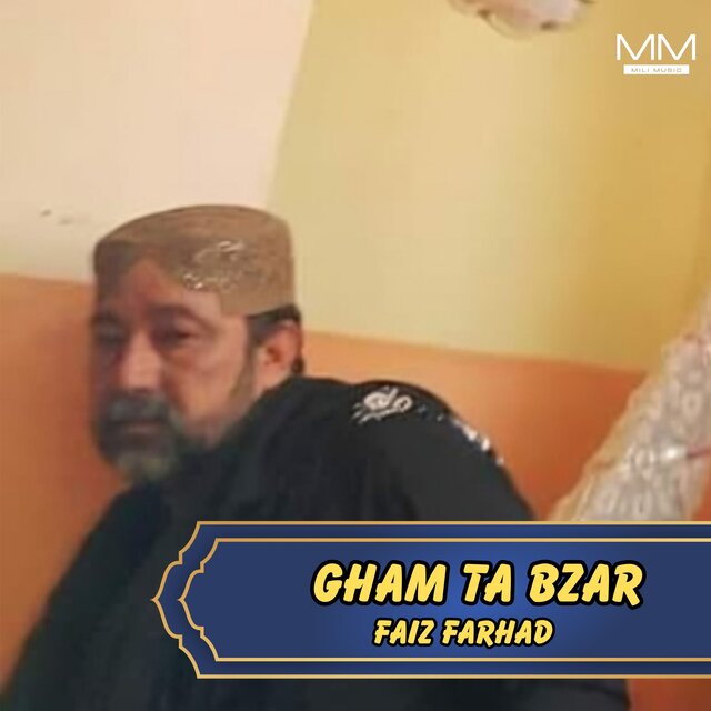 Gham Ta Bzar