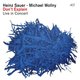Cover art for album Don't Explain (Live) by Heinz Sauer, Michael Wollny