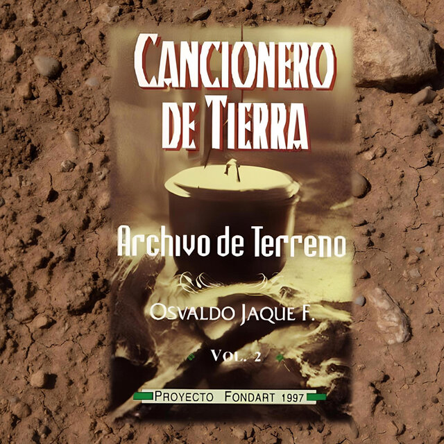 Cancionero de tierra archivo de terreno vol 2