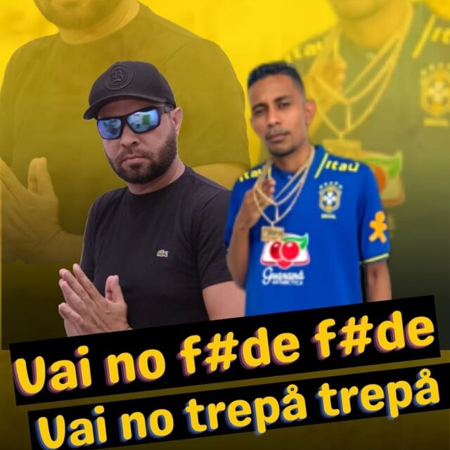 Vai no fode fode vai no trepa trepa