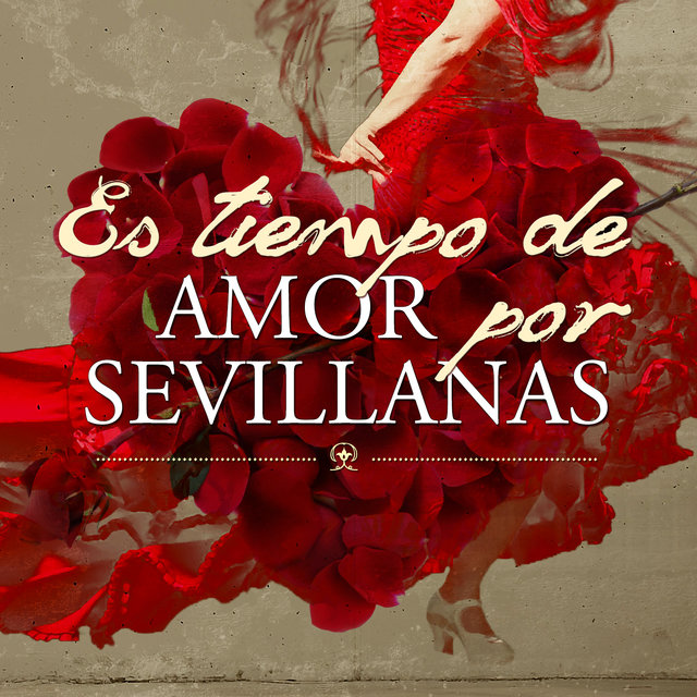 Es Tiempo de Amor por Sevillanas