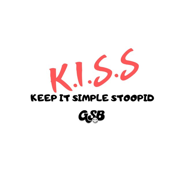K.I.S.S Theory