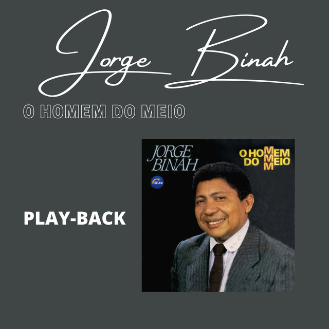 O Homem do Meio (Playback)