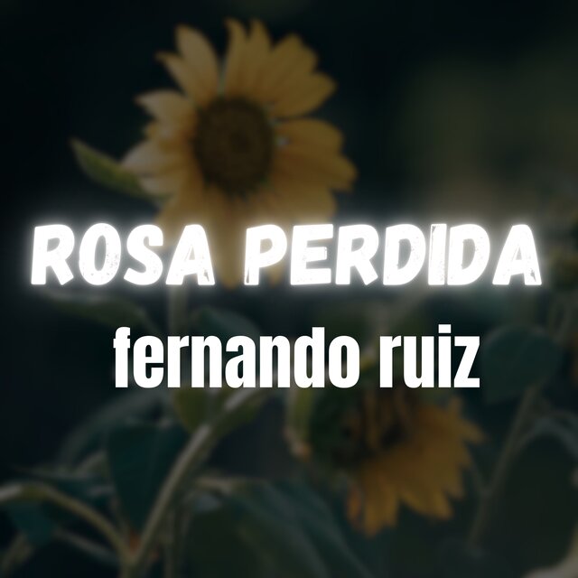 Rosa Perdida