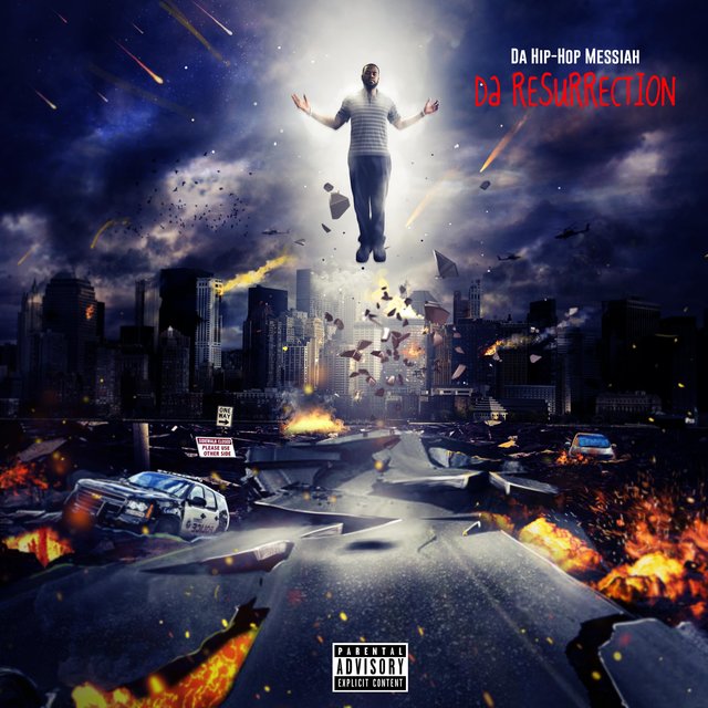 Da Hip-Hop Messiah: Da Resurrection