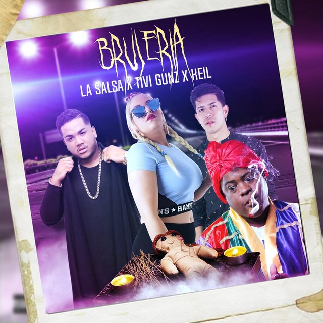 Brujeria (feat. Tivi Gunz & Keil)
