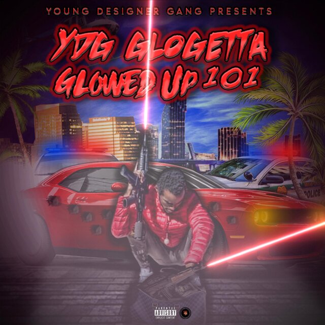 Glowed Up 101