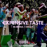 Expensive Ta$te