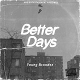 Better Days