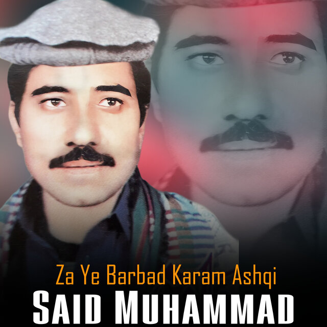 Za Ye Barbad Karam Ashqi