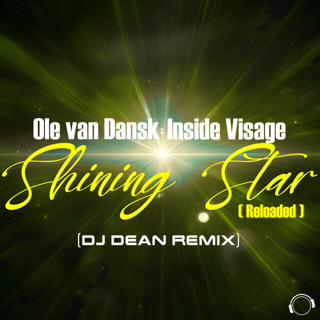 Shining Star (Reloaded) (DJ Dean Remix)