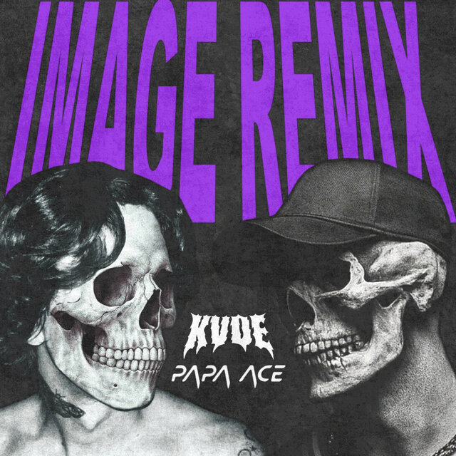 Image (PAPA ACE Remix)