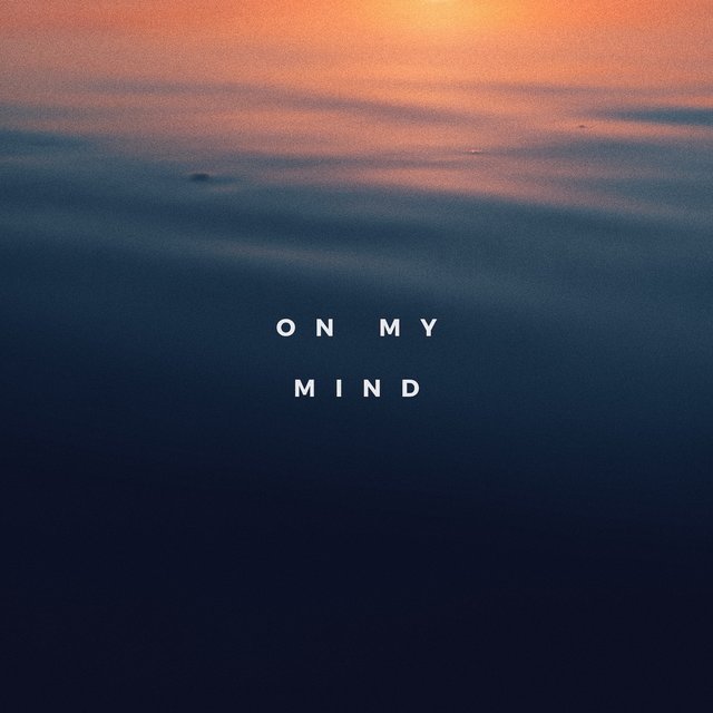 On My Mind