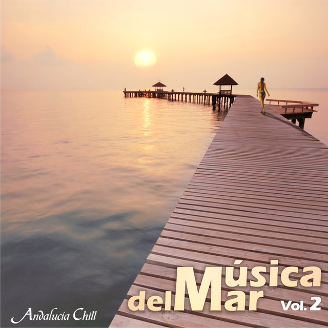 Música del Mar / Music of the Sea - Vol. 2 (Continuous Mix)
